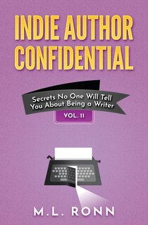 Front cover_Indie Author Confidential Vol. 11