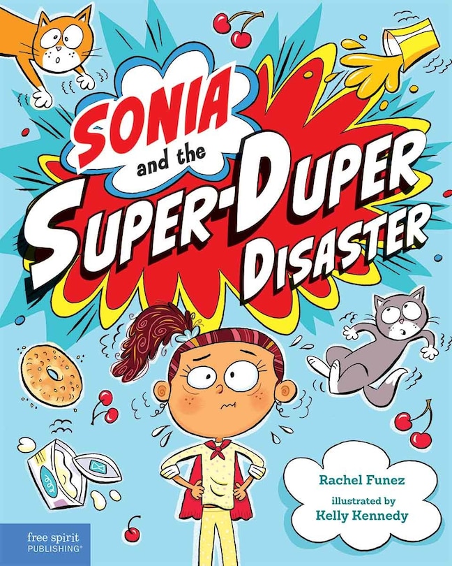 Front cover_Sonia and the Super-Duper Disaster