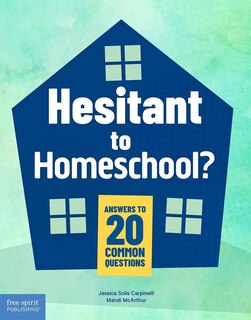 Couverture_Hesitant to Homeschool?