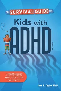 Front cover_The Survival Guide for Kids with ADHD