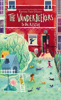Front cover_The Vanderbeekers to the Rescue
