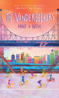 Couverture_The Vanderbeekers Make a Wish