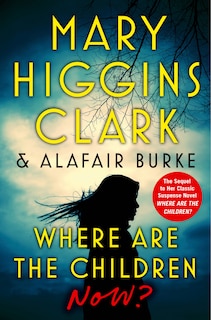 Couverture_Where Are the Children Now?