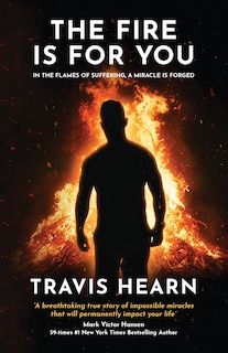 Front cover_The Fire Is for You