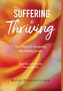 Front cover_Suffering to Thriving