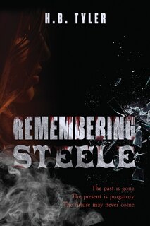 Front cover_Remembering Steele