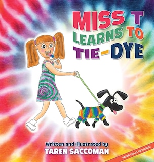 Couverture_Miss T learns to Tie-Dye