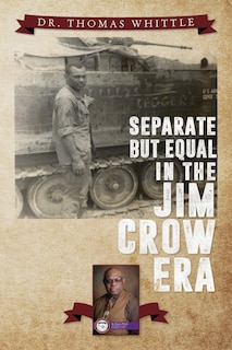 Couverture_Separate But Equal In The Jim Crow Era