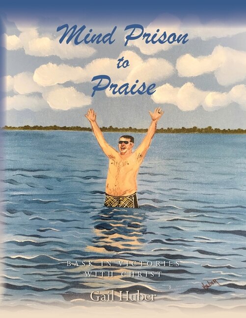 Front cover_Mind Prison to Praise