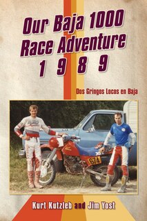 Front cover_Our Baja 1000 Race Adventure 1989