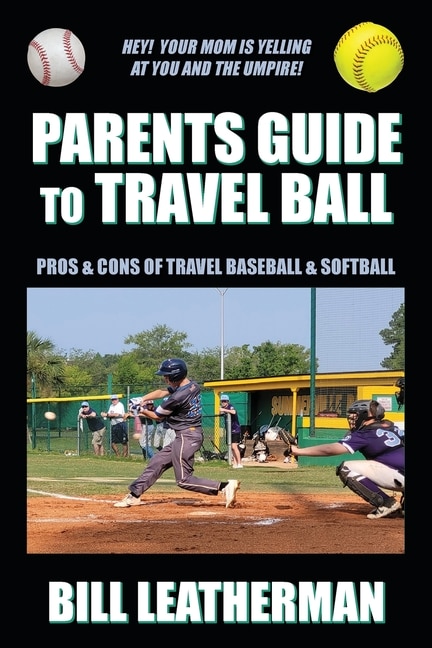 Front cover_Parents Guide To Travel Ball
