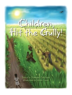 Front cover_Children, Hit the Gully!