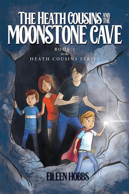 Front cover_The Heath Cousins and the Moonstone Cave