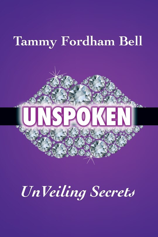 UnSpoken: UnVeiling Secrets