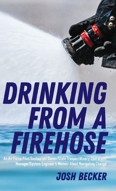 Front cover_Drinking From a Firehose