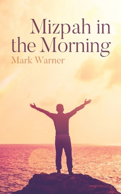 Front cover_Mizpah in the Morning