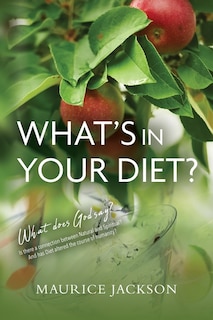 Front cover_What's In Your Diet?
