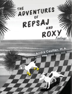 Front cover_The Adventures of Repsaj & Roxy