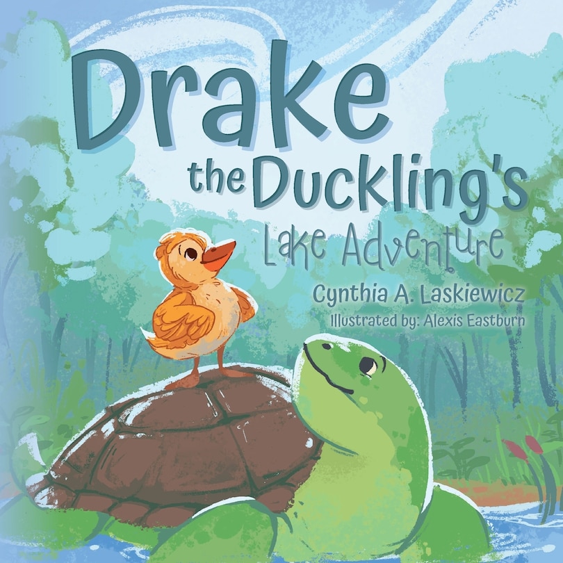 Couverture_Drake the Duckling's Lake Adventure