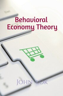 Front cover_Behavioral Economy Theory