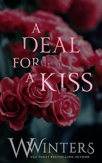 Front cover_A Deal For A Kiss