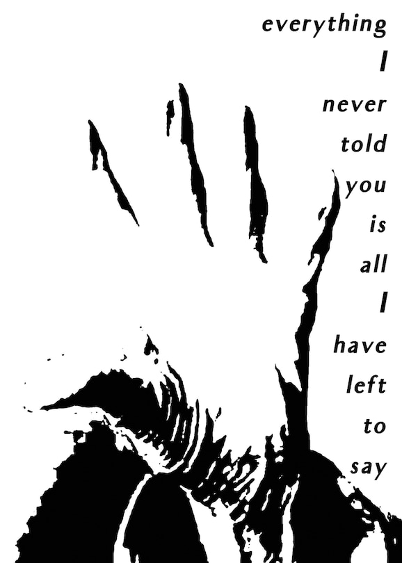 Couverture_Everything I Never Told You Is All I Have Left to Say