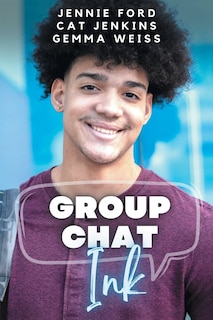 Couverture_Group Chat, Ink (These First Letters, Book Seven)
