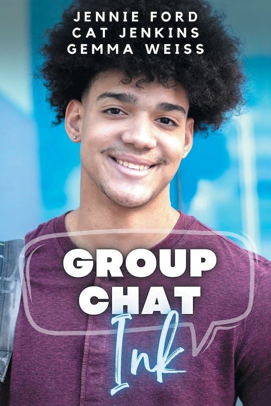 Couverture_Group Chat, Ink (These First Letters, Book Seven)