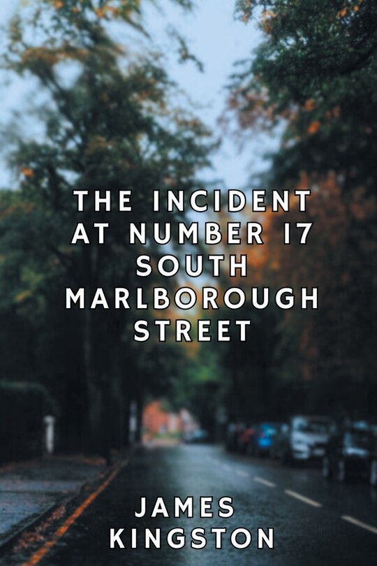 Couverture_The Incident at Number 17 South Marlborough Street
