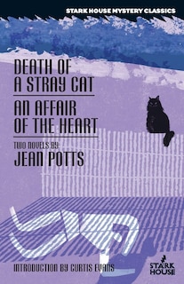 Front cover_Death of a Stray Cat / An Affair of the Heart