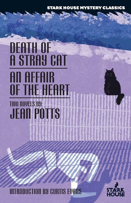Front cover_Death of a Stray Cat / An Affair of the Heart