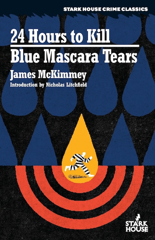 Front cover_24 Hours to Kill / Blue Mascara Tears