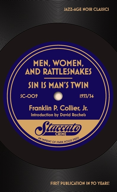 Front cover_Men, Women, and Rattlesnakes / Sin is Man's Twin