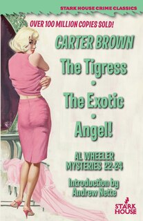 Couverture_The Tigress / The Exotic / Angel!