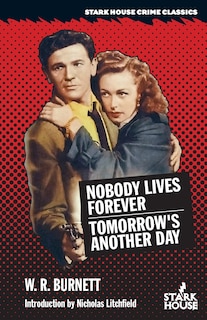 Front cover_Nobody Lives Forever / Tomorrow's Another Day