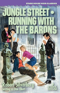 Couverture_Jungle Street / Running With the Barons