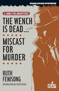 Couverture_The Wench is Dead... / Miscast for Murder