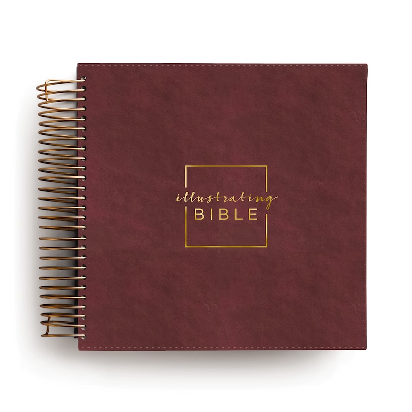 Front cover_CSB, Spiral-bound Illustrating Bible, Leathersoft Spiral, Cranberry: Draw, Write, and Reflect Your Way Through Scripture