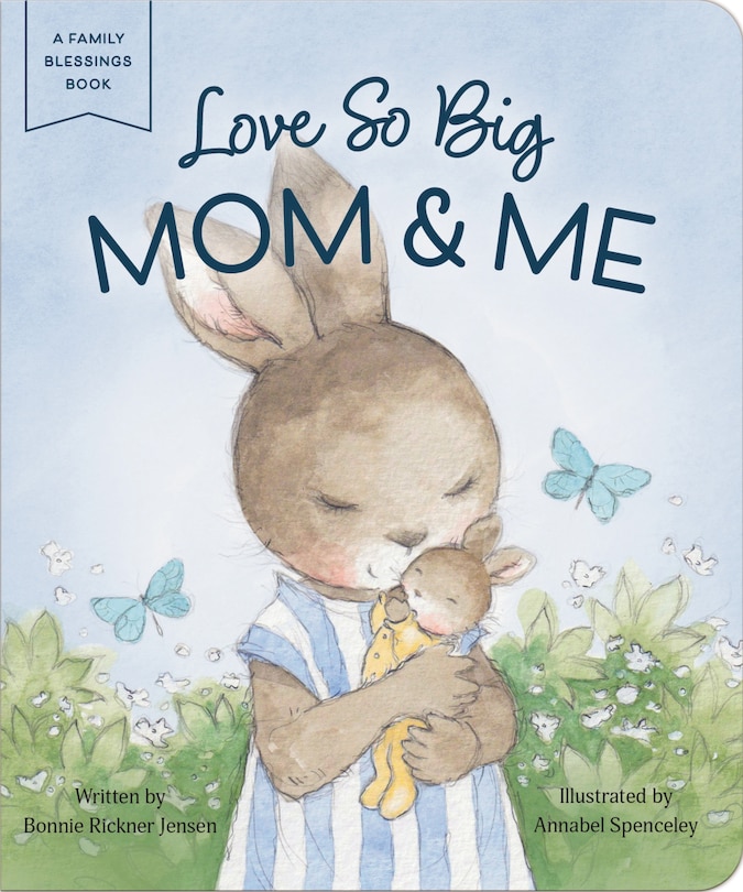 Couverture_Love So Big: Mom and   Me