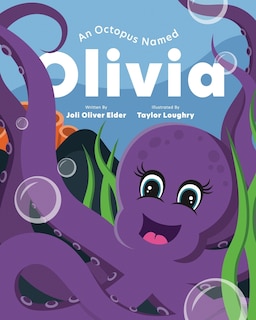 Front cover_An Octopus Named Olivia