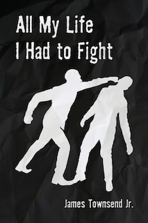 Couverture_All My Life I Had to Fight