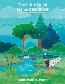 Front cover_The Little Duck Named Bedford