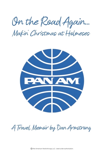 Front cover_On the Road Again...Makin' Christmas at Holmeses