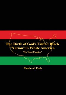 Front cover_The Birth of God's United Black Nation in White America