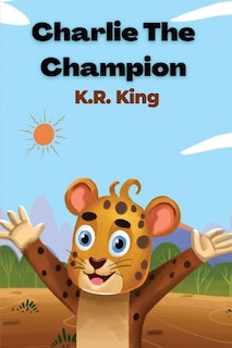 Front cover_Charlie the Champion