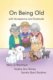 Front cover_On Being Old
