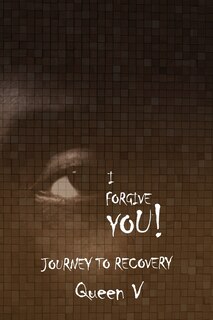 Front cover_I Forgive You