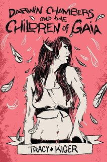 Front cover_Darwin Chambers and the Children of Gaia