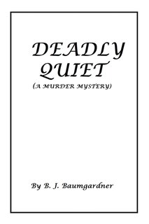 Front cover_Deadly Quiet