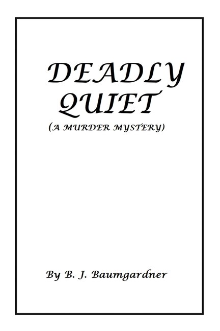 Front cover_Deadly Quiet